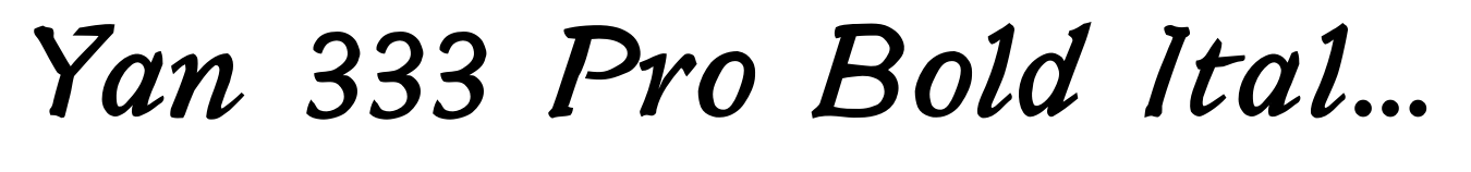 Yan 333 Pro Bold Italic